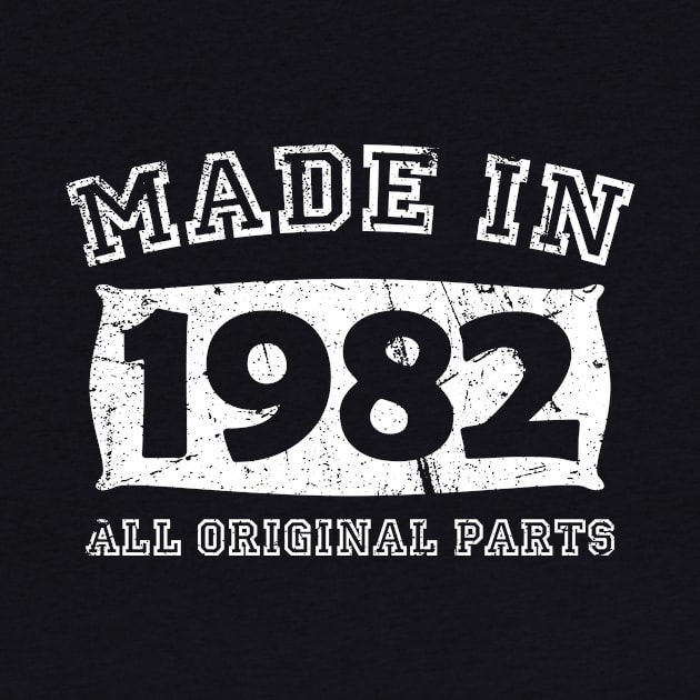 Made 1982 Original Parts Birthday Gifts distressed by star trek fanart and more